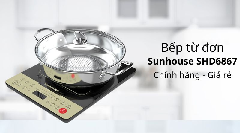 Mua bếp từ đơn Sunhouse SHD6867 chính hãng - Giá rẻ