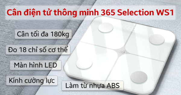 Cân 365 Selection WS1 nổi bật với thiết kế thời trang